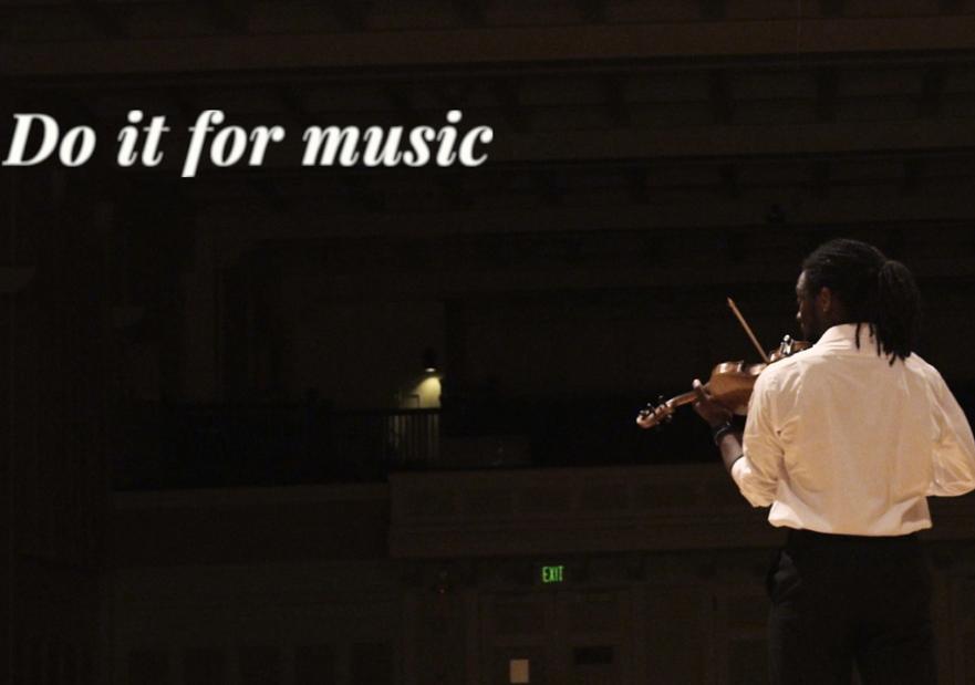 man playing instrument on stage with the words "do it for music"